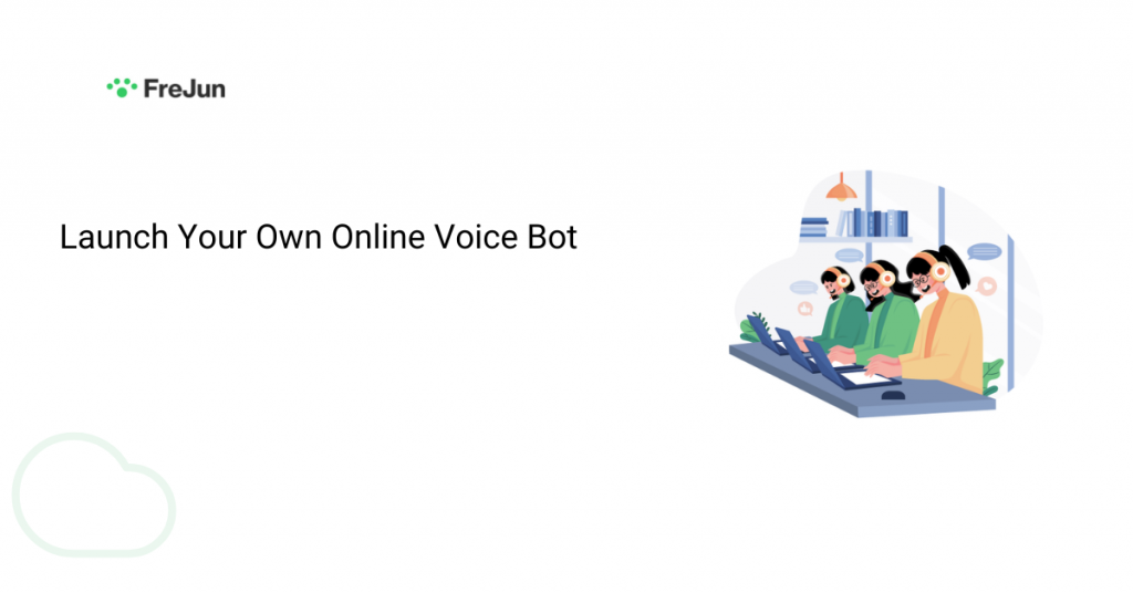 Launch Your Own Online Voice Bot