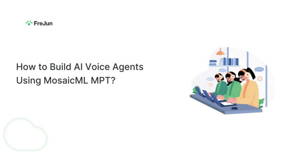 How to Build AI Voice Agents Using MosaicML MPT?