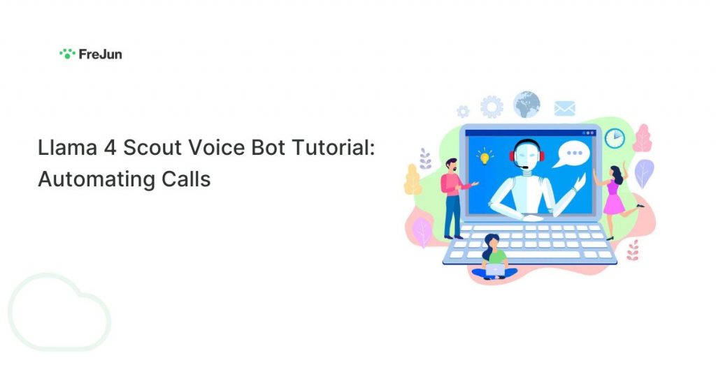 Llama 4 Scout Voice Bot Tutorial: Automating Calls