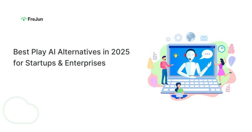 Best Play AI Alternatives in 2025 for Startups & Enterprises