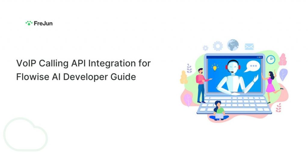 VoIP Calling API Integration for Flowise AI Developer Guide