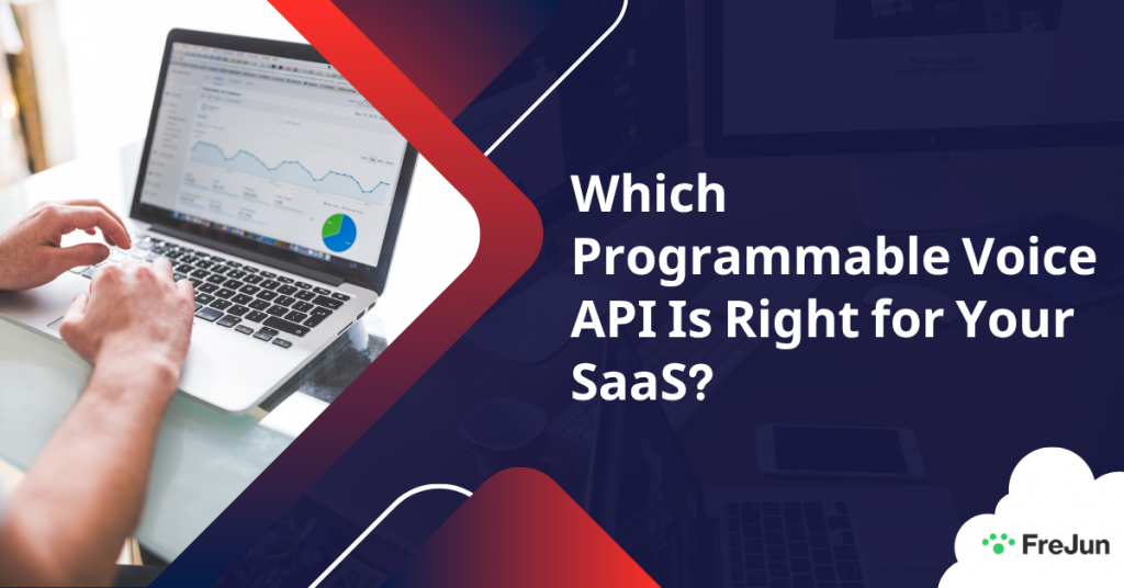 Which Programmable Voice API Is Right for Your SaaS?