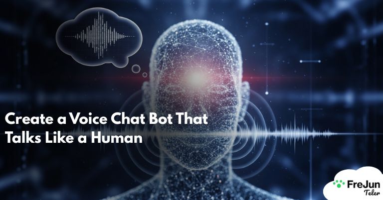 Create a Voice Chat Bot That Talks Like a Human