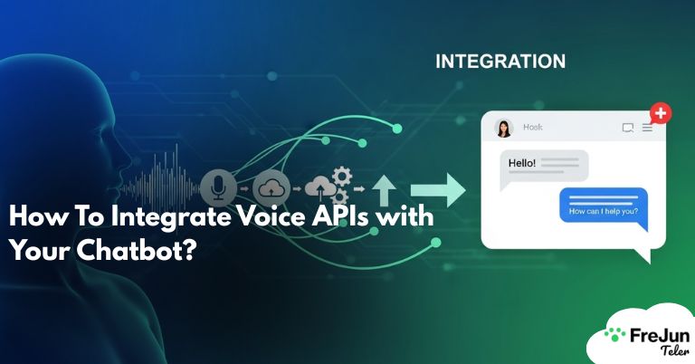 How To Integrate Voice APIs with Your Chatbot?
