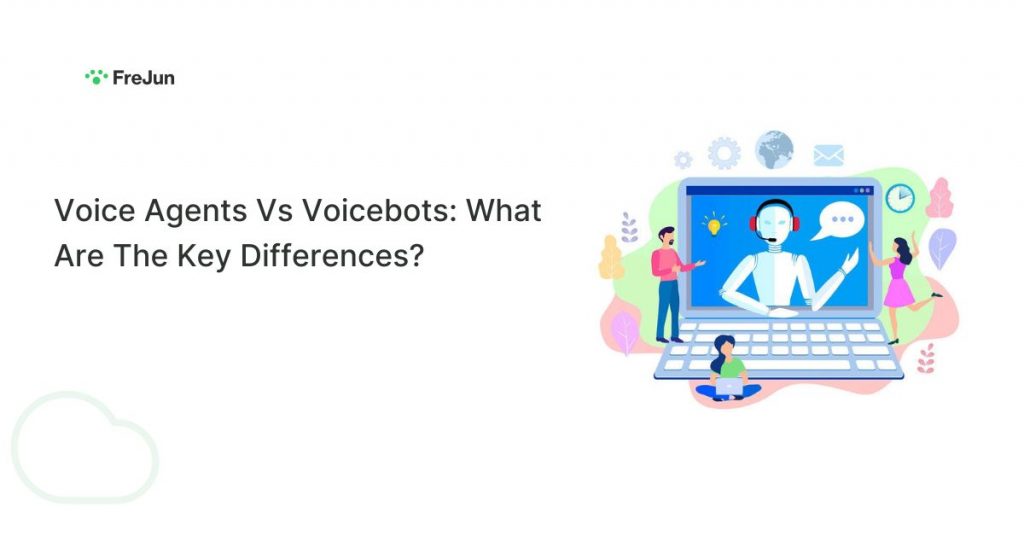 Voice Agents Vs Voicebots What Are The Key Differences
