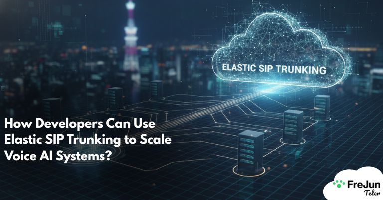 How Developers Can Use Elastic SIP Trunking to Scale Voice AI Systems?