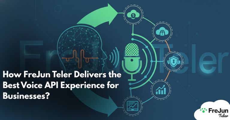 How FreJun Teler Delivers the Best Voice API Experience for Businesses?
