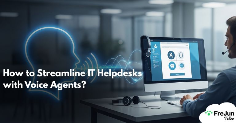 How to Streamline IT Helpdesks with Voice Agents?